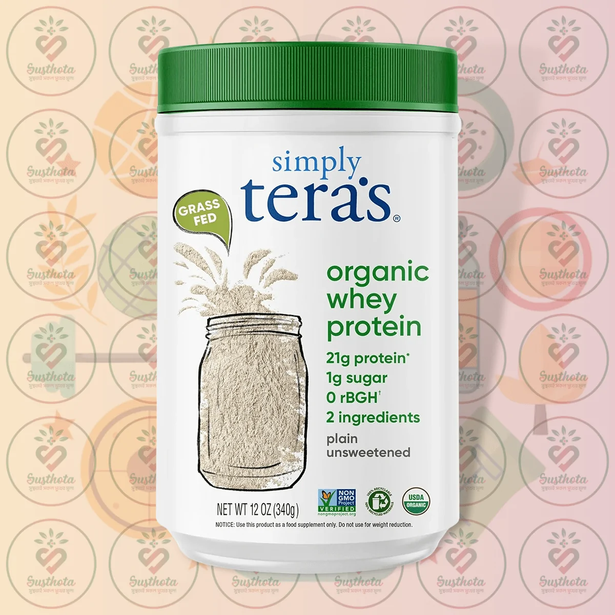 Simply Tera'S Organic Whey Protein - 21G Protein - 340G Plain Unsweetened Powder In Bangladesh Image 01